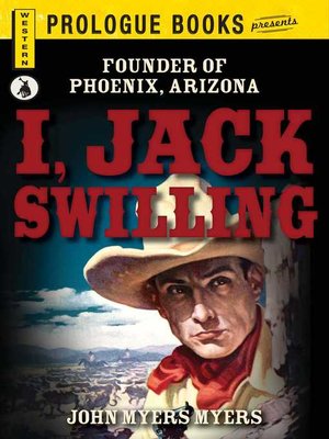 cover image of I, Jack Swilling